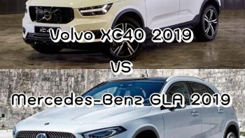 ใครจะเหนือกว่า ระหว่าง Volvo XC40 2019 กับคู่แข่งม้ามืด Mercedes-Benz GLA 2019
