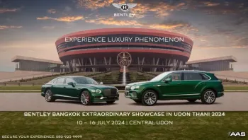 เบนท์ลีย์ แบงค็อก เชิญร่วมสัมผัสปรากฏการณ์ความหรูหราแห่งอัครยนตรกรรม พร้อมเปิดประสบการณ์ลักชูรีไดรฟ์ใจกลางไข่มุกแดนอีสาน